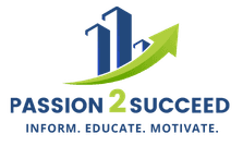 Passion 2 Succeed, LLC